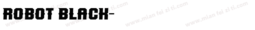 robot black字体转换